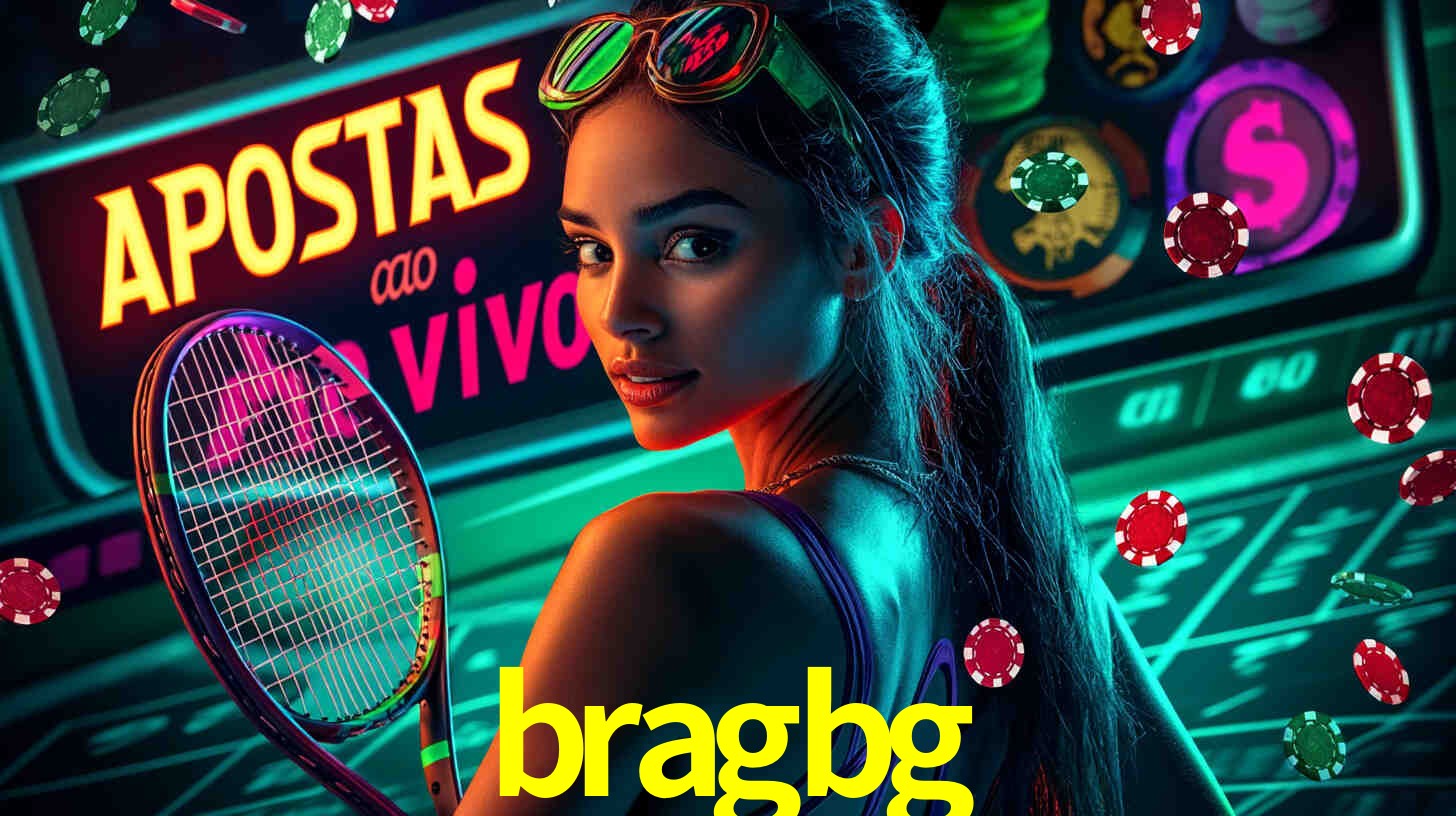 Apostas Esportivas na bragbg: Um Guia Completo